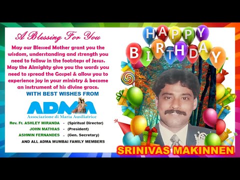 HAPPY BIRTHDAY SRINIVAS MAKINNEN ~ ADMA MUMBAI