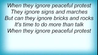 Aus-rotten - They Ignore Peaceful Protest Lyrics