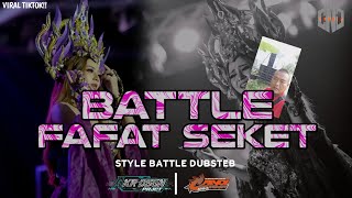 Download lagu DJ SOUND BATTLE FAFAT SEKET  - DUBSTEP STYLE  mp3