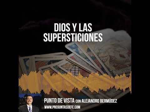 Dios y las supersticiones
