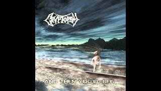 Cryptopsy - And Then You'll Beg (FULL ALBUM HD)