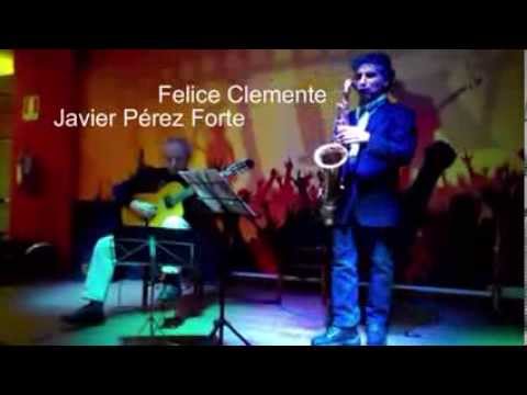 PERA Y CHOCOLATE | Felice Clemente & Javier Perez Forte (Live)