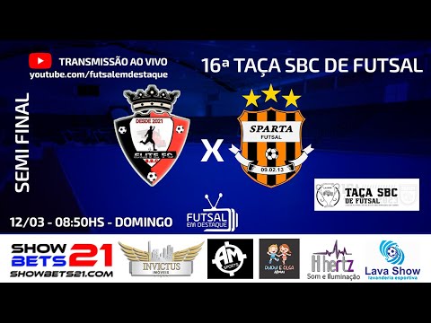 ELITE FC X SPARTA - 16ª TAÇA SBC DE FUTSAL #futsalemdestaque