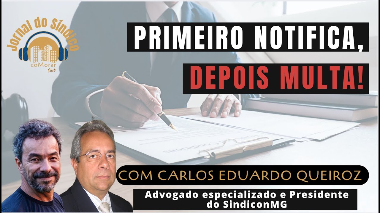 Síndico deve NOTIFICAR CONDÔMINO antes de aplicar MULTA? Jornal do Síndico | CoMorar
