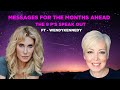 Wendy Kennedy Messages For The Months Ahead Channeling The 9 P S As They Speak Out