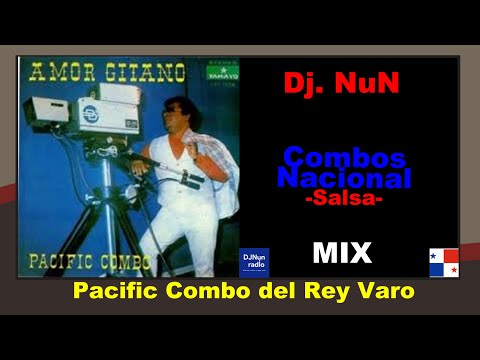 Combos Nacional: Mix del Rey Varo y su Pacific Combo