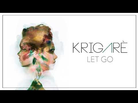 Krigarè - LET GO - (as heard on Teen Mom OG)