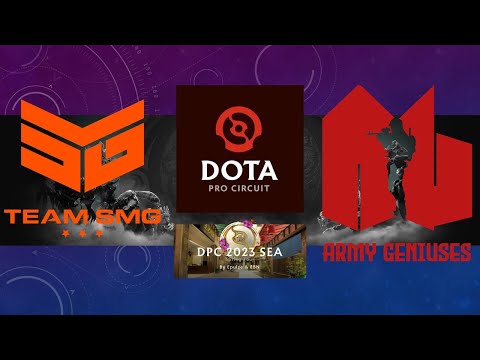 SMG vs Army Geniuses DPC 2023 SEA Spring Tour Division 1