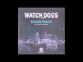 WATCH DOGS soundtrack - Dr Manhattan Big Chomper Big Chomper