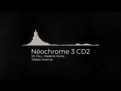 03. Fis.L, Wadel & Homa - Taliban Avenue