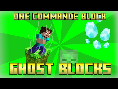 GHOST BLOCKS IN ONE COMMANDE BLOCK MINECRAFT 1.8.4