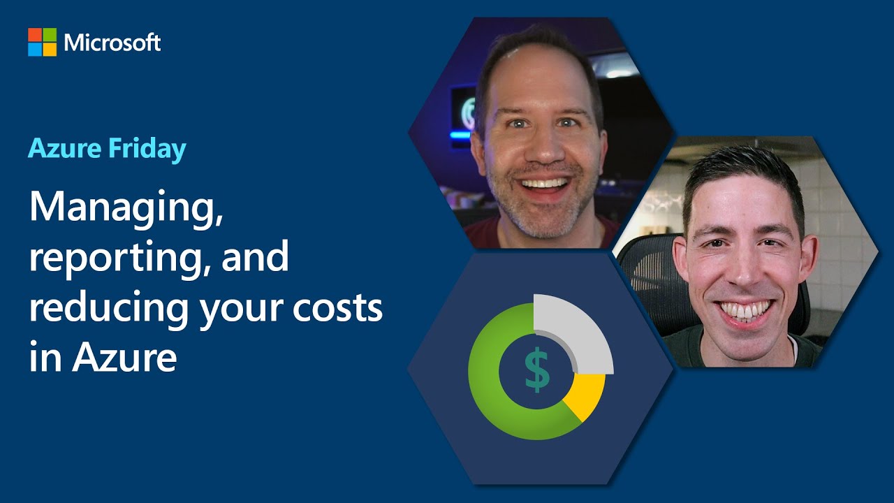 Managing, Reporting & Reducing Azure Cloud Costs