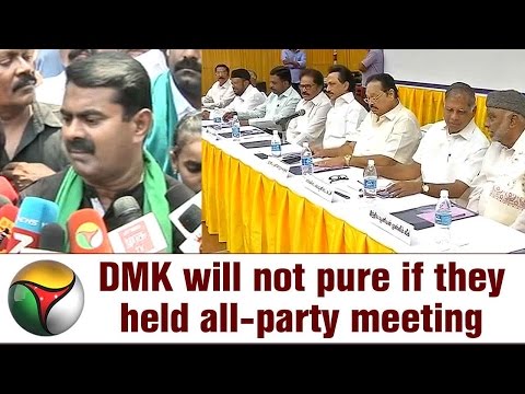 Seeman Slams DMK's All-Party Meeting for Farmer's Issue