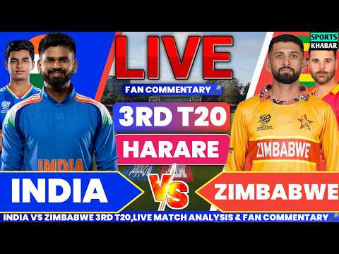 Ind vs Zim 3rd T20 Match 2026 | India vs Zimbabwe Live Cricket Score & Fan Commentary🎤