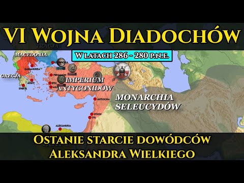 VI Wojna Diadochów - ostatnie starcie dowódców Aleksandra Wielkiego