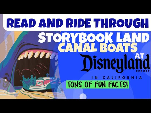 Storybook Land Canal Boats at Disneyland 2020! | Ride and Read Through | Tons of Fun Facts!
