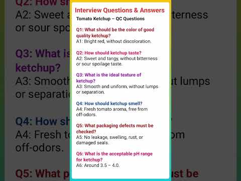 How to Check Tomato Ketchup | Interview questions | QC interview Tips