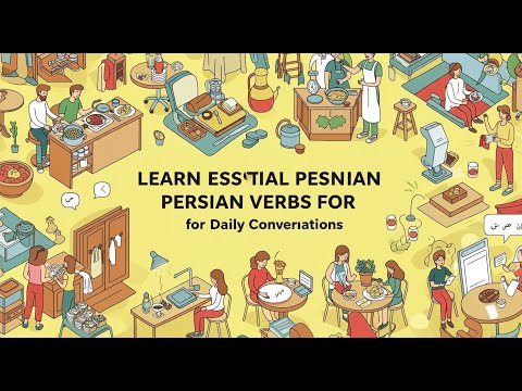 Learn Essential Persian Verbs for Daily Conversations #irfanlearninghub