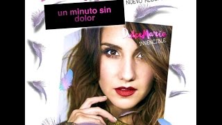 Dulce Maria-Un Minuto Sin Dolor