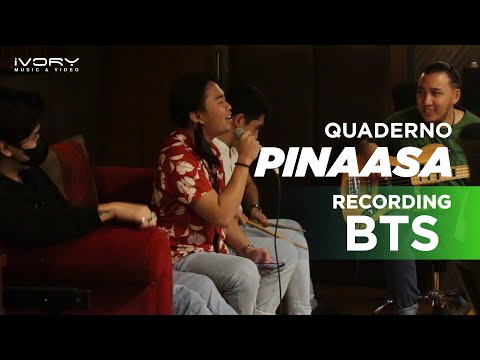 (Behind The Scenes) Quaderno - Pinaasa (Recording)