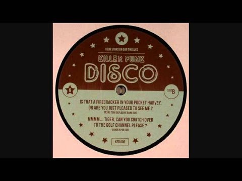 Killer Funk Disco Allstars - Mmmm.....Tigers,...    (Extended Remix by RodColonel)