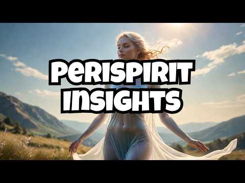 Learning English Through Spiritist Teachings - What is Perispirit?