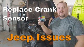 How To Replace A Crankshaft Position Sensor  || Jeep Sputtering E03