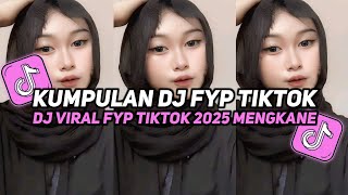 Download lagu KUMPULAN DJ VIRAL TIK TOK TERBARU 2025 FULL BASS JEDAG JEDUG MENGKANE mp3 Download lagu KUMPULAN DJ VIRAL TIK TOK TERBARU 2025 FULL BASS JEDAG JEDUG MENGKANE mp3