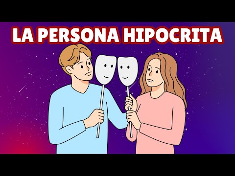 ¿Qué es la Hipocresía y cómo se comporta una Persona Hipócrita?