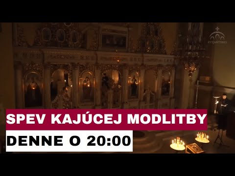 POZVÁNKA: Kánon sv. Andreja Krétskeho NAŽIVO DNES z Katedrály sv. Jána Krstiteľa v Prešove