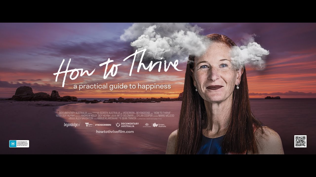 How to Thrive - a practical guide to happiness - Trailer - w subtitles