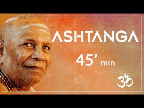 Ashtanga Yoga 45 minutes (with Sri K Pattabhi Jois)