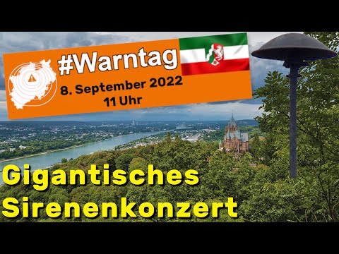 Warntag NRW 8.9.2022 | Sirenenprobe Bonn & Rhein-Sieg-Kreis | Probealarm zur Warnung der Bevölkerung