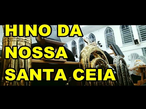 HINO DA ÚLTIMA RODADA DA NOSSA SANTA CEIA,  HINO 422 CCB,  IVOTURUCAIA TUBA KING.