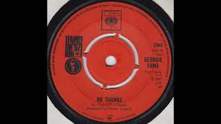No Thanks - Georgie Fame