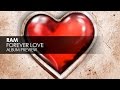 RAM - Forever Love (Album Preview) 