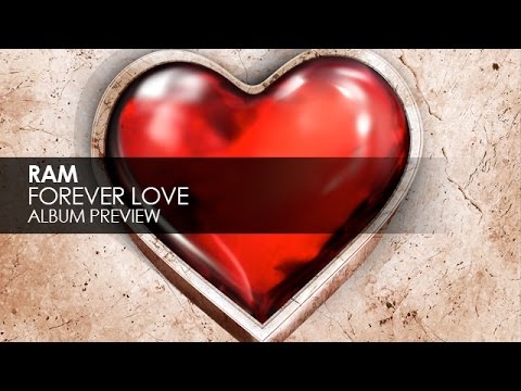 RAM - Forever Love (Album Preview)