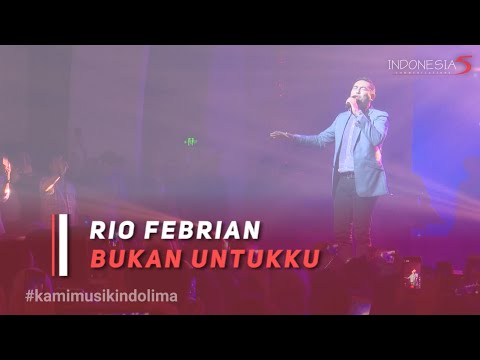 Rio Febrian - Bukan Untukku (LIVE) at Konser 5 Cinta