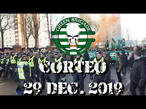 Celtic 1 - Rangers 2 - Green Brigade - Corteo - 29 December 2019