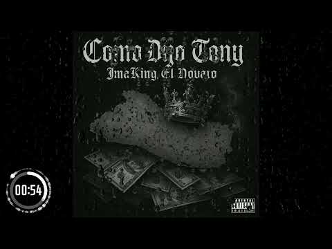 Como Dijo Tony - JmaKing El Novato