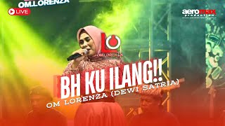 Download lagu OM LORENZA | BH KU ILANG | DEWI SATRIA mp3 Download lagu OM LORENZA | BH KU ILANG | DEWI SATRIA mp3