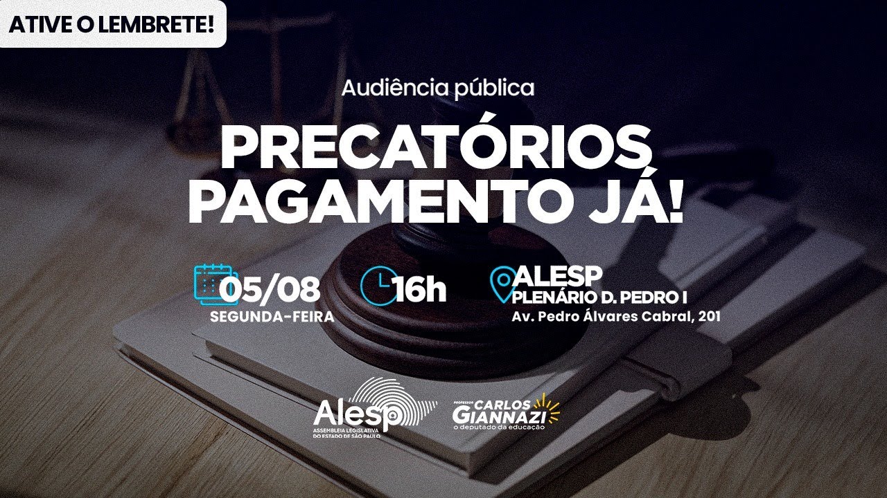 🔴 Audiência Pública: Pagamento de Precatórios Já!