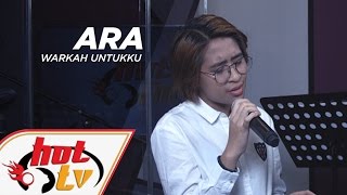 ARA - Warkah Untukku (LIVE) - Jamming Hot