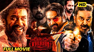 Vikram Telugu Action Packed Full Length Movie || Kamal Hassan |Fahadh Faasi, Vijay Sathupathi | MS
