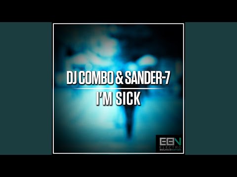 I'm Sick (Extended Mix)