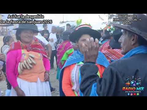 ASI FUE LA DESPEDIDA DE LA FISTA DE SAN JUAN YANAMACHAY HUANUCO AMBO 