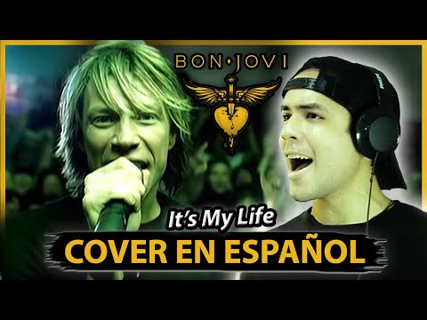 ¿Cómo sonaría BON JOVI - IT'S MY LIFE en Español? (Spanish Cover | Fandub | Adaptación)