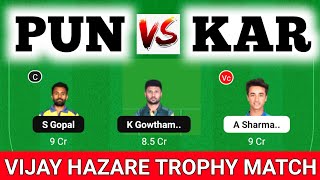 PUN vs KAR dream11 prediction, KAR vs PUN dream11, Punjab vs Karnataka Dream1 Prediction, PUN vs KAR