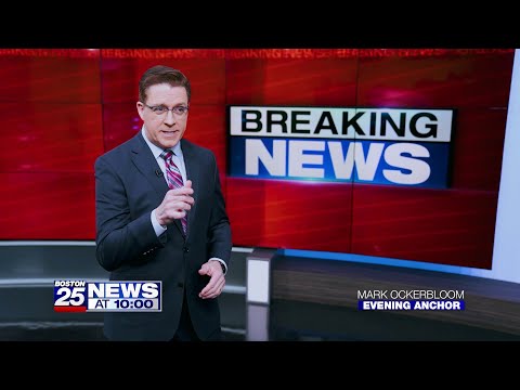 Boston 25 News at 10 is Live 0:20 Promo
