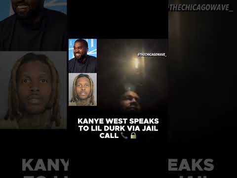 Kanye West speaks to Lil Durk via jail call 📞🔒